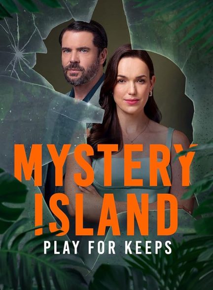 فیلم 2025 Mystery Island: Play for Keeps