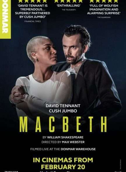 فیلم مکبث Macbeth: David Tennant & Cush Jumbo