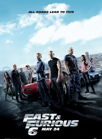 فیلم سریع و خشن Fast & Furious 6