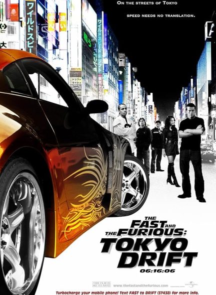 فیلم سریع و خشن : توکیو دریفت The Fast and the Furious: Tokyo Drift