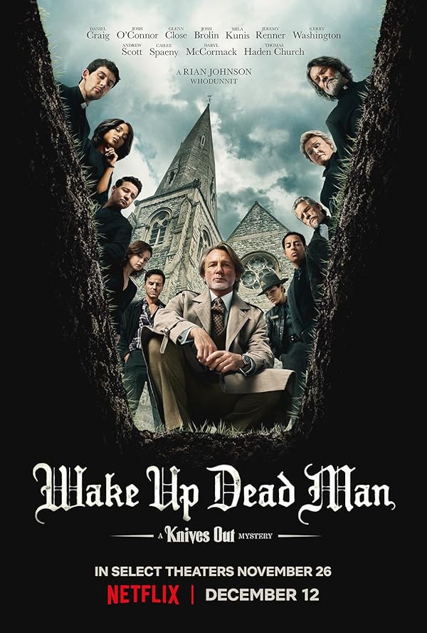 فیلم بیدار شو مرد مرده Wake Up Dead Man: A Knives Out Mystery