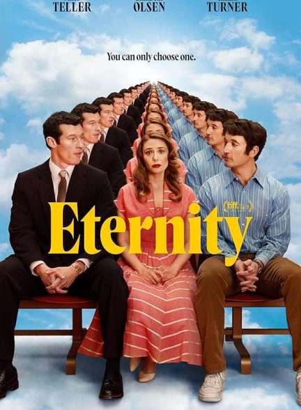 فیلم ابدیت Eternity