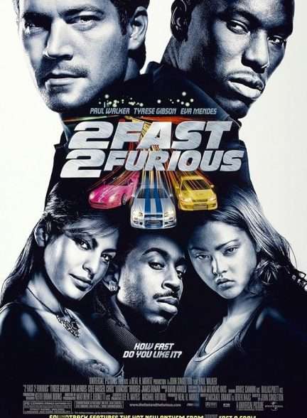 فیلم 2 Fast 2 Furious