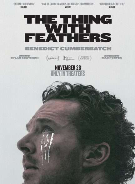 فیلم موجودی با پر The Thing with Feathers