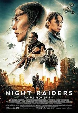 فیلم مهاجمان شب | Night Raiders