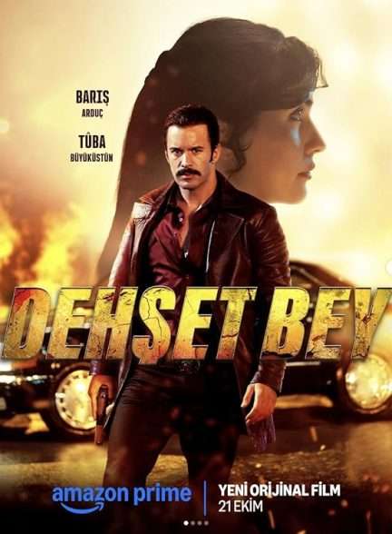 فیلم آقای وحشت Dehset Bey