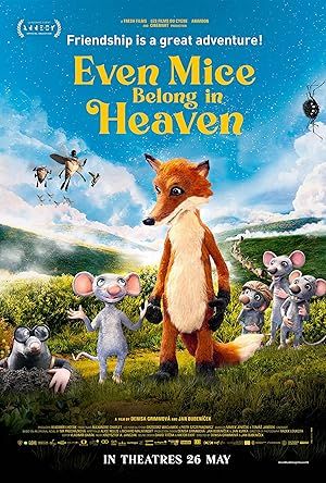 Even Mice Belong in Heaven حتی موش ها متعلق به بهشت هستند